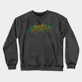 Devil's Racetrack Crewneck Sweatshirt